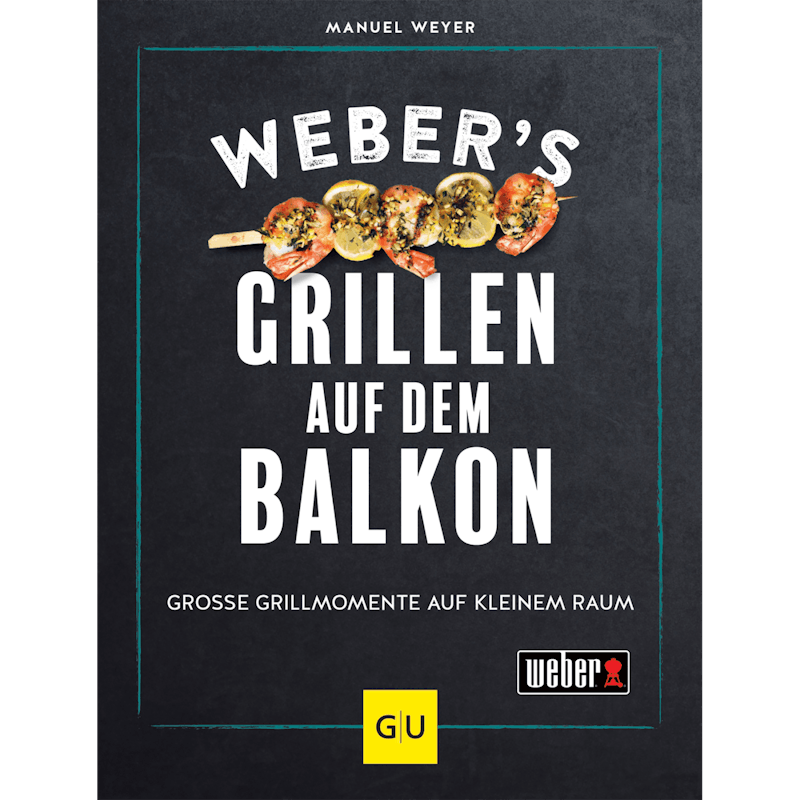 Weber's Grillen auf dem Balkon #1