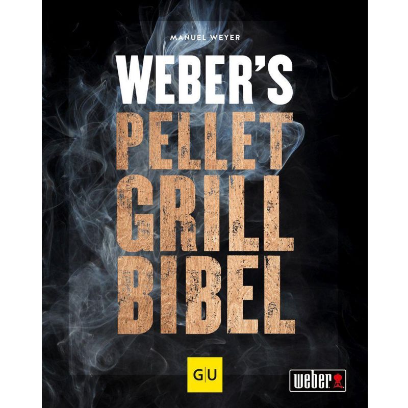 WEBER'S PELLETGRILLBIBLE